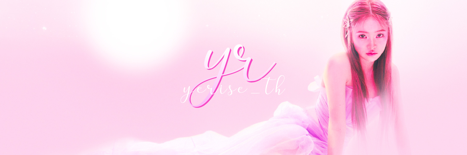 (REST)YERISE THAILAND♡ banner