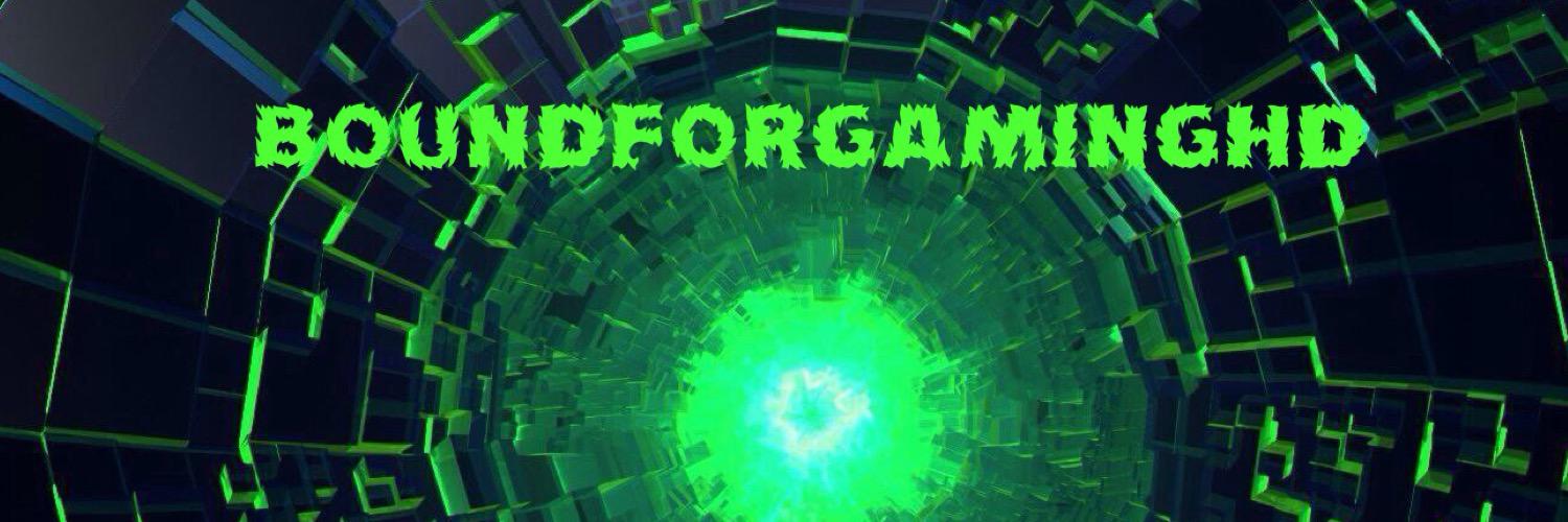 Bound4GamingHD's profile banner image