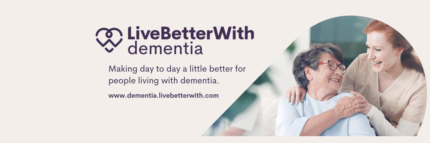 Live Better With Dementia banner