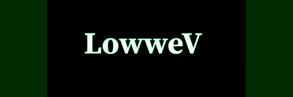 LowweV_1's profile banner image