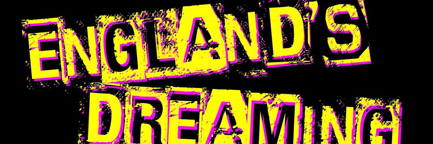 EnglandsDreaming banner