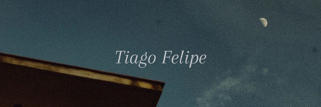 Tiago Felipe  banner