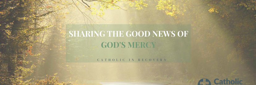 Catholic in Recovery banner