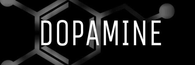 DOPAMINE banner