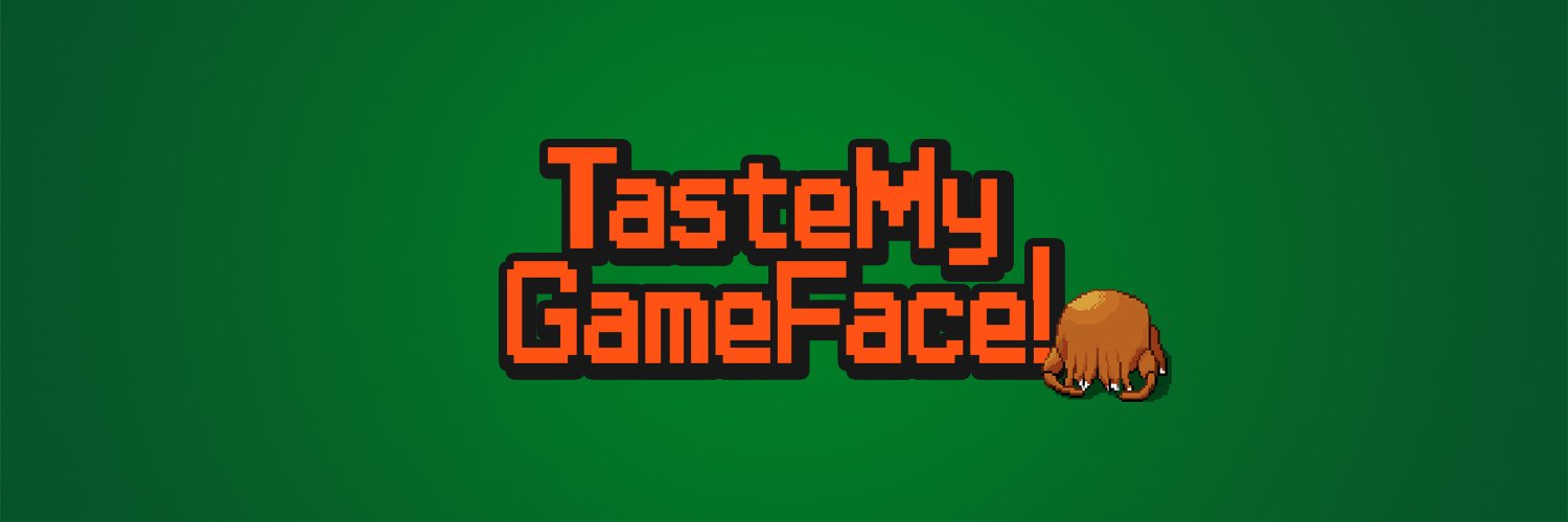 TasteMyGameFace's profile banner image