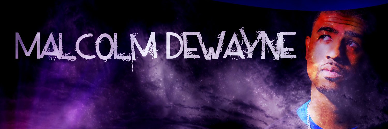 Malcolm DeWayne banner