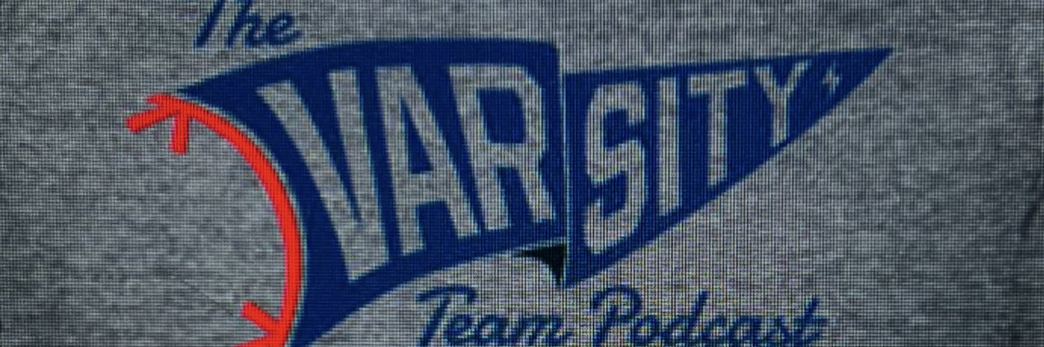 Nathan Hesser (TheVarsityTeamPodcast) banner