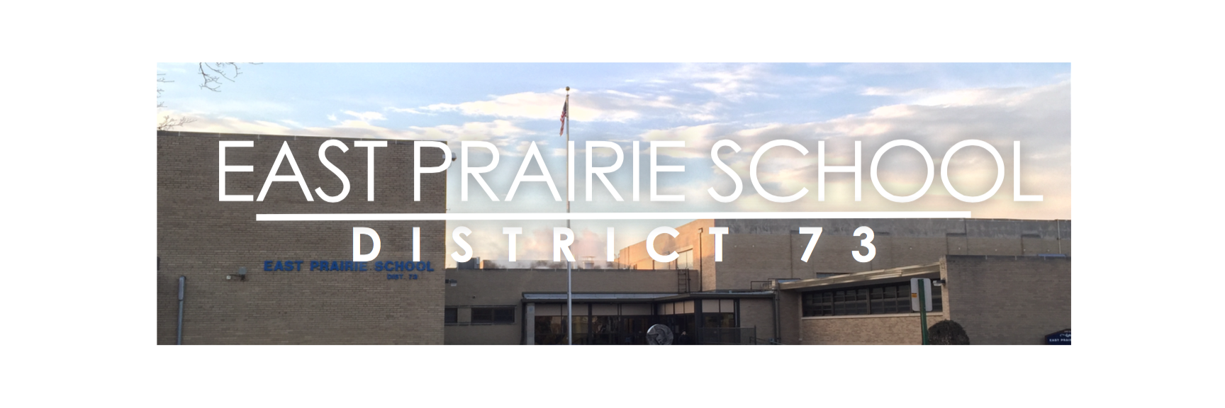 East Prairie School banner