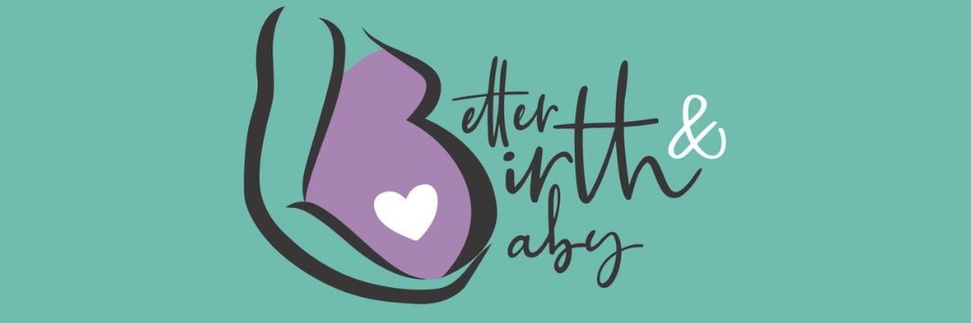 Better Birth & Baby - Hypnobirthing Birth Coach banner