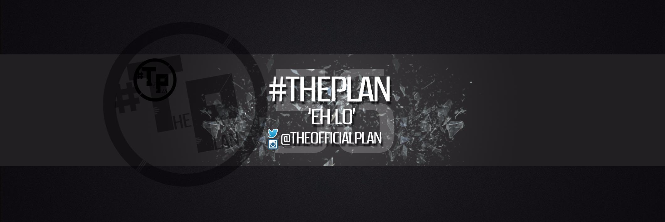 #ThePlan banner