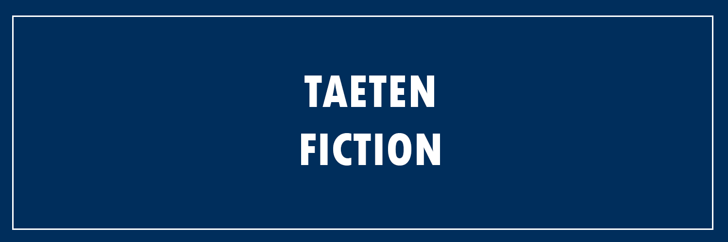 TAETEN FIC banner