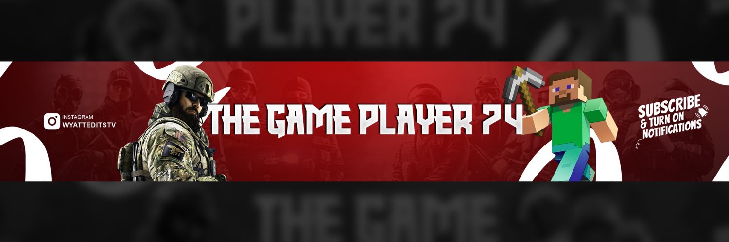 TheGameplayer74's profile banner image