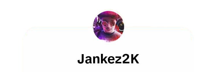 Jankez2k banner