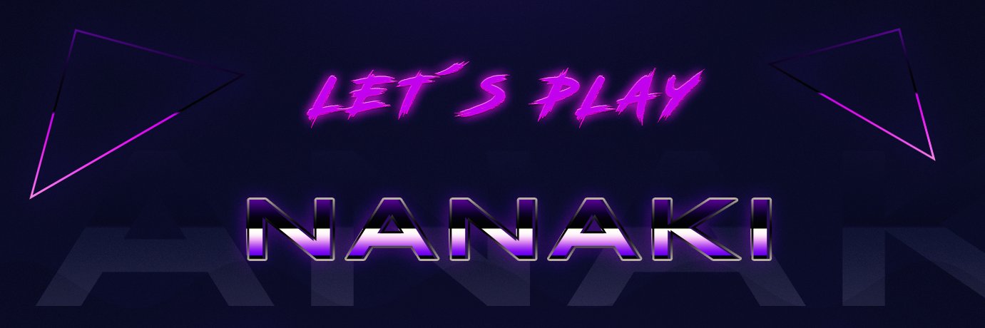 Nanaki 🎮 banner