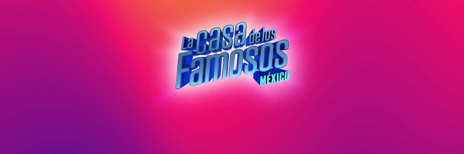 La Casa De Los Famosos México's banner