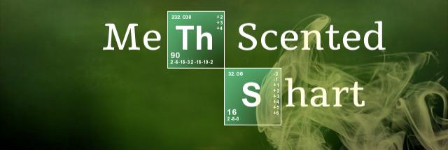 Meth scented shart banner