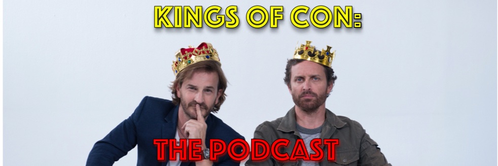 Kings of Con : The Podcast banner