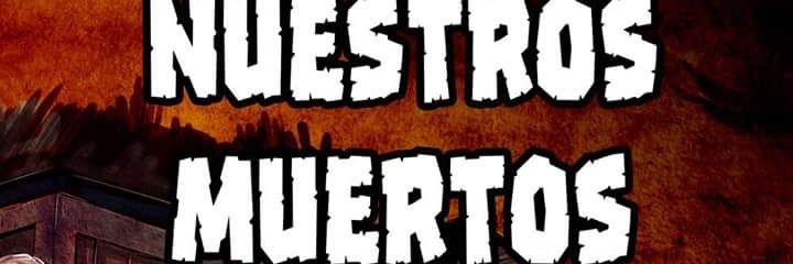 nuestros muertos banner