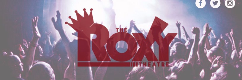 The Roxy Theatre banner