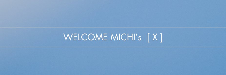 MICHI banner