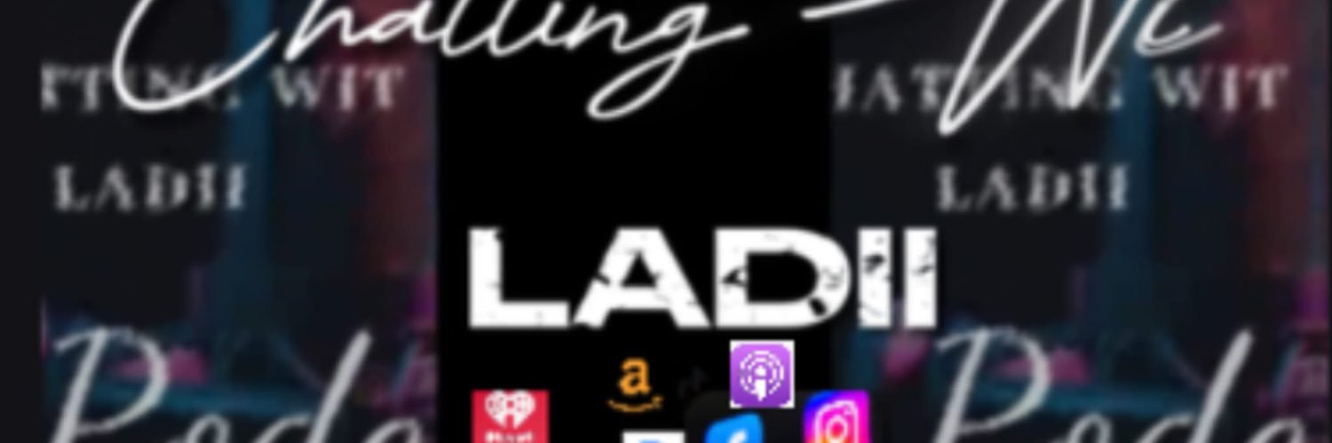 Chatting Wit Ladii Podcast banner