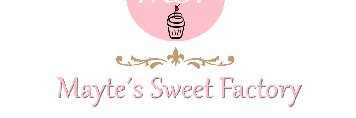 Mayte Sweet Factory banner