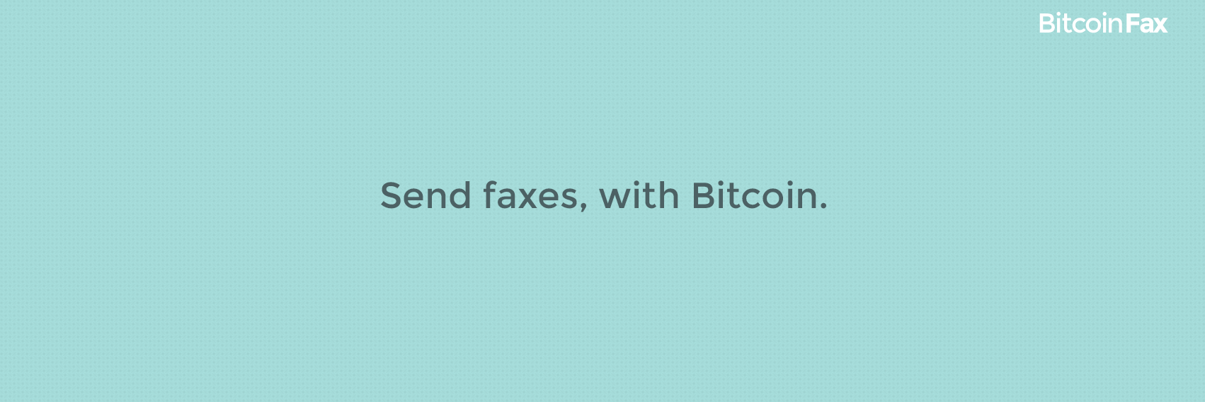 Bitcoin Fax banner