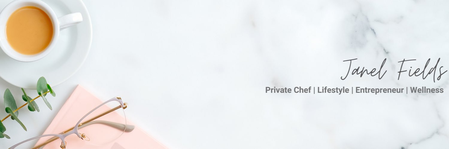 Janel Fields | Private Chef banner