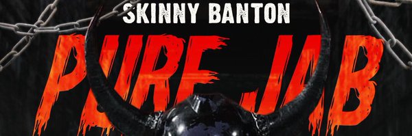 SkinnyBanton1 Profile Banner