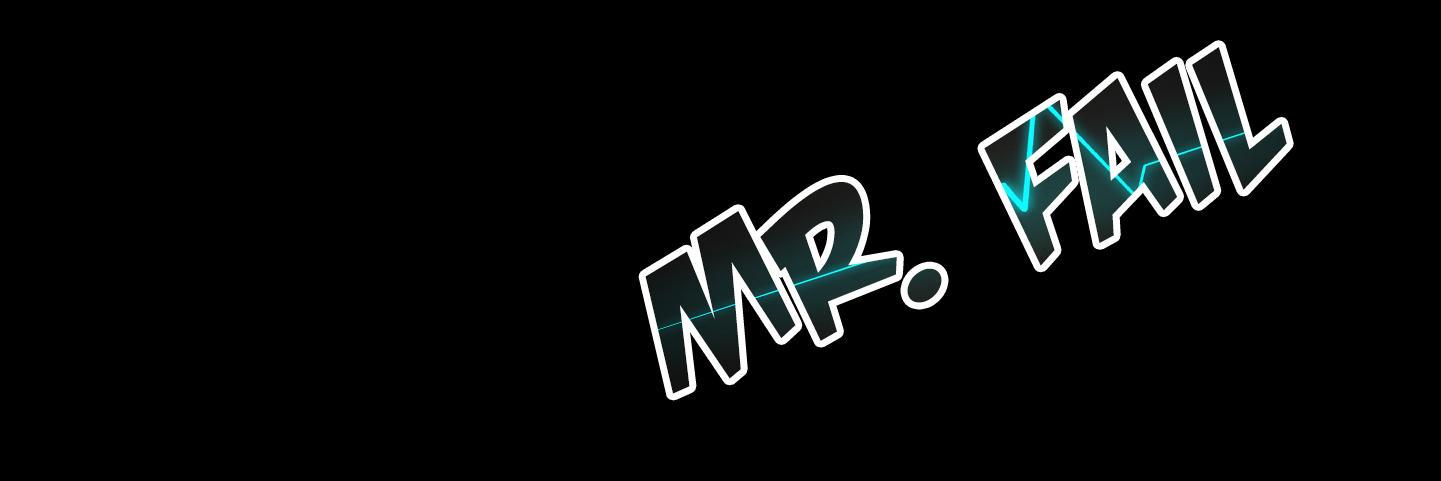 FailsMrfails's profile banner image