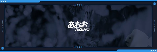 あおお/A-ZERO🐟 Profile Banner