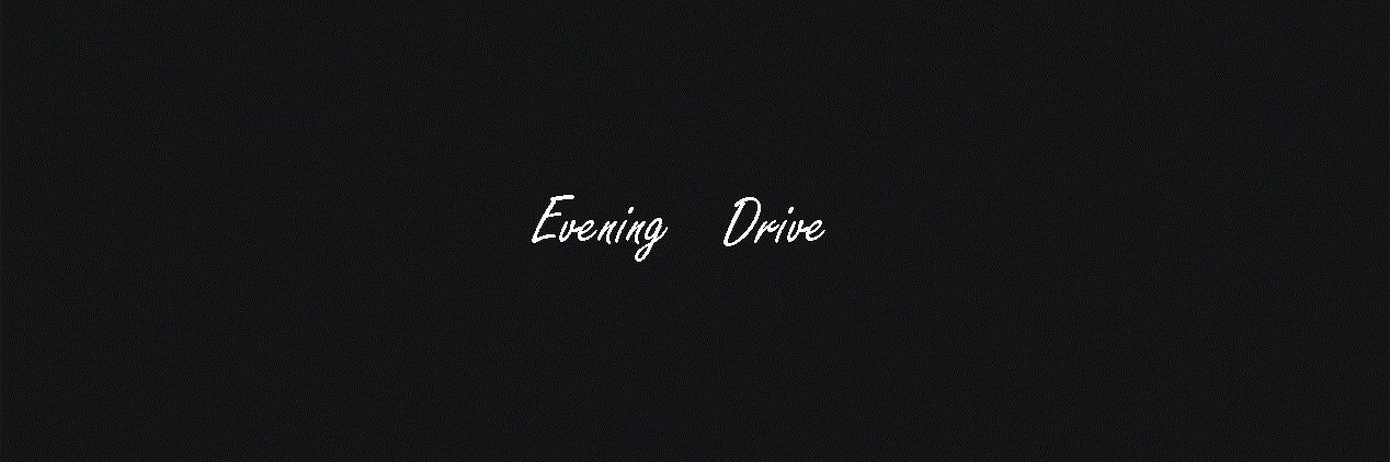 Evening Drive banner