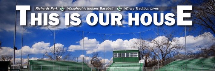 Waxahachie Baseball banner