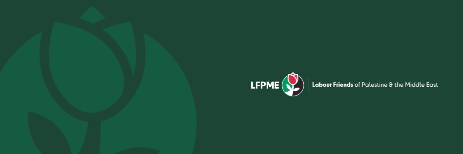 Labour Friends of Palestine & the Middle East banner