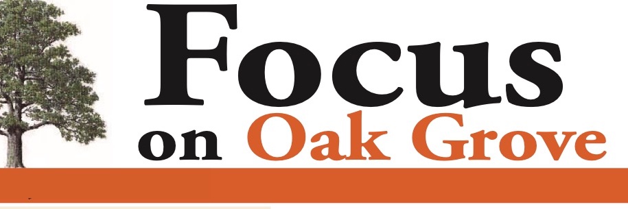 Focus on Oak Grove banner