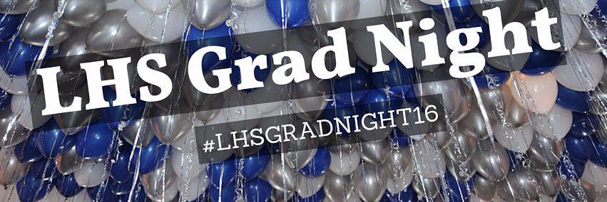 LHSGradNight16 banner
