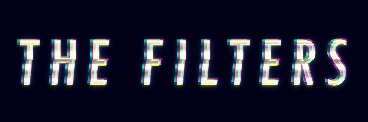 The Filters (Band) banner