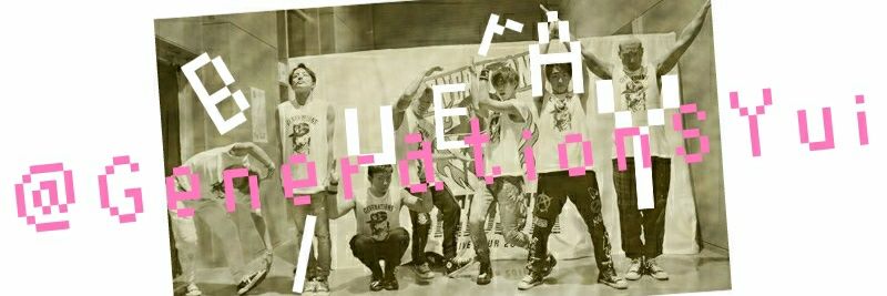 GenerationsYui's profile banner image