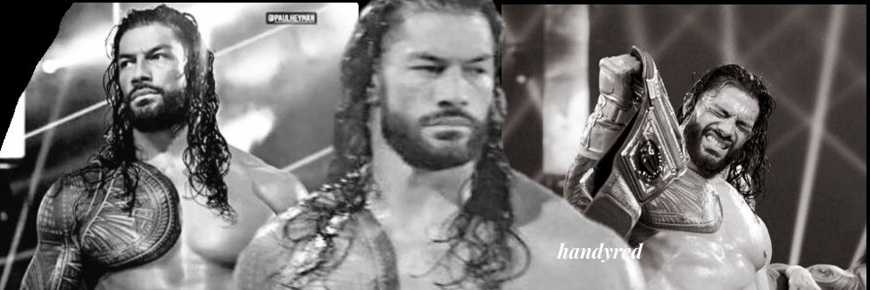 Handy ||•Roman Reigns Era•|| banner