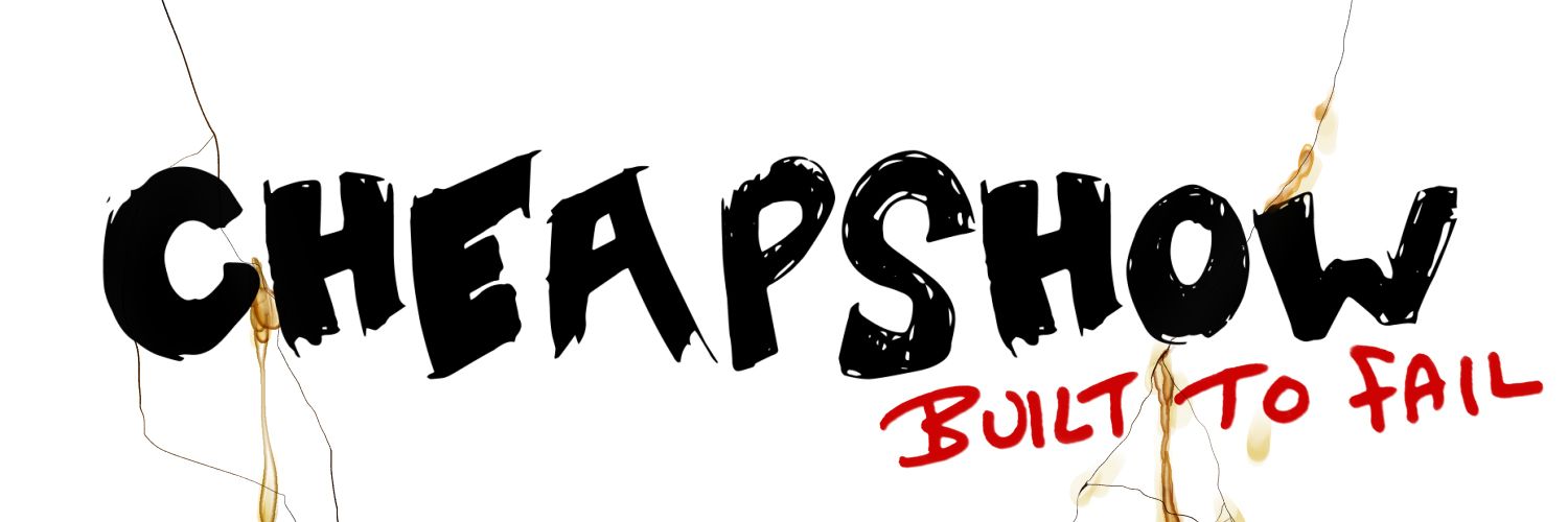 @cheapshow.bsky.social's banner