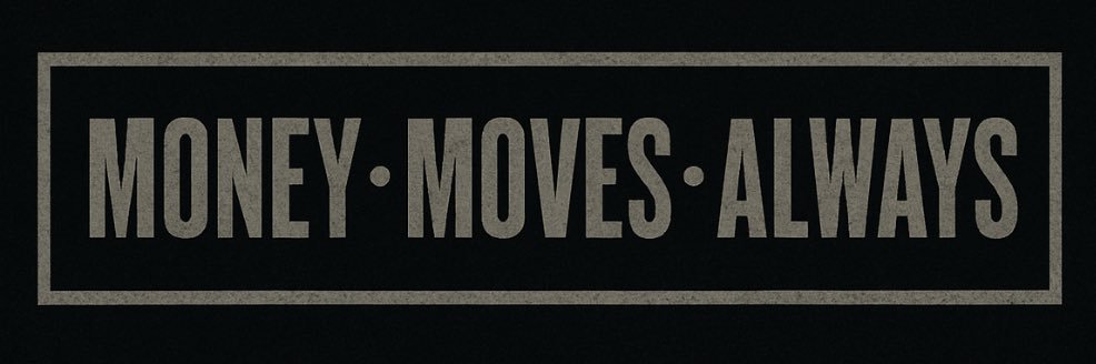 Money • Moves • Always banner