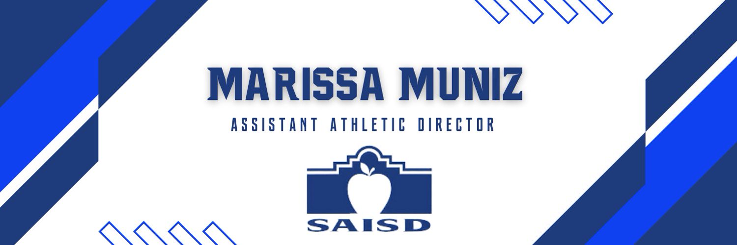 Marissa Muniz- SAISD Asst. Athletic Director Profile Banner