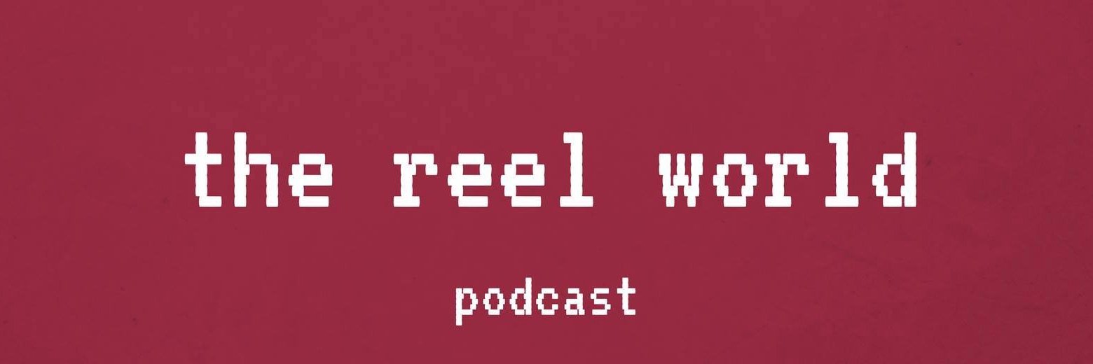 The Reel World banner