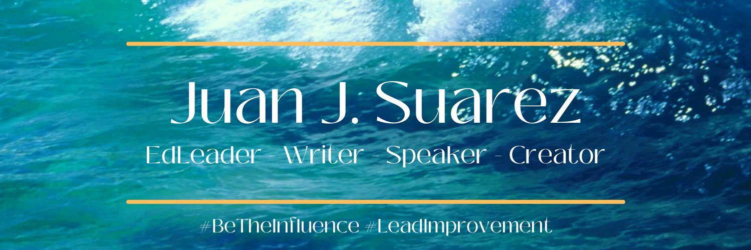 Juan Suarez, Ed.D. banner