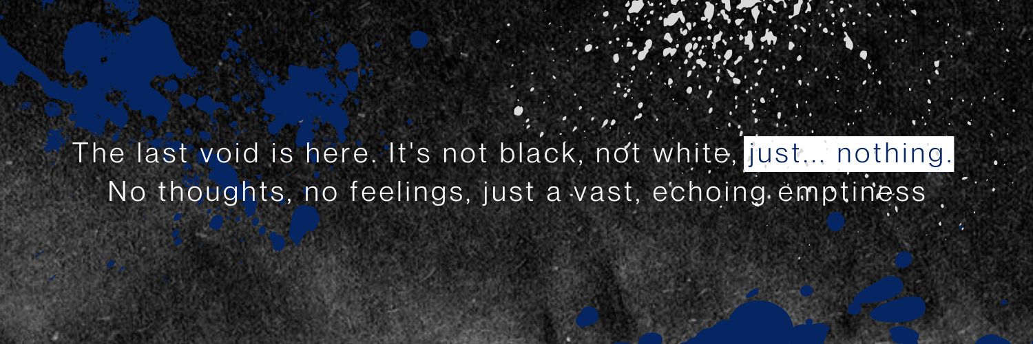 THE LAST VOID. banner