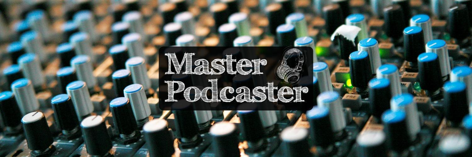 MasterPodcaster banner