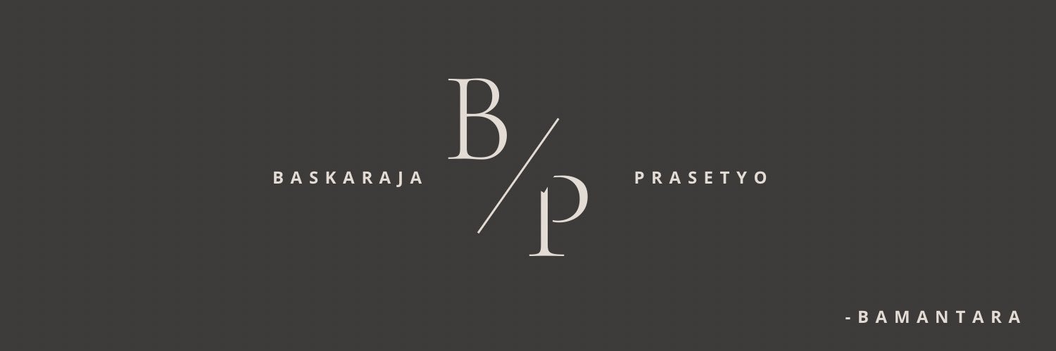 Baskaraja Prasetyo Bamantara banner