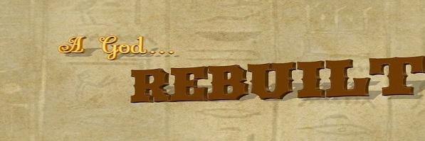 A God Rebuilt banner