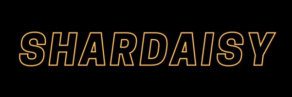 shardaisy Profile Banner