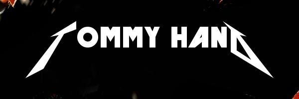 Tommy Hand banner